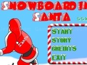 Play Snowboarding Santa