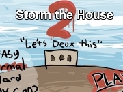 Play Storm the house 2