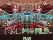 Play Madworld part 1