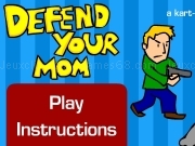 Play Defend your mom