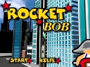 Play Rocket Bob