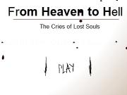 Play From heaven to hell - The cries of lost souls
