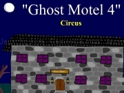 Play Ghost motel 4 circus