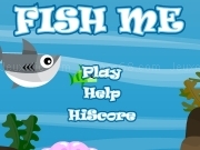 Play Fish me