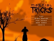 Play Martial tricks