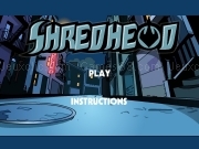 Play Shredheod