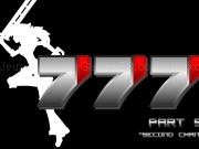 Play 777 - part 5 second chance