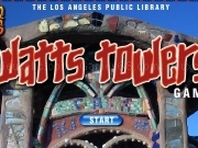 Play Watts towers game