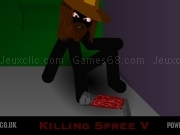 Play Killing spree 5