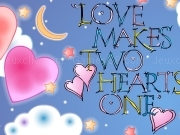 Play Love makes two hearts one