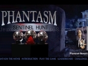 Play Phantasm - Sentinel hunt