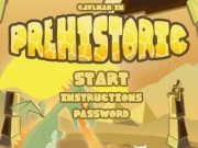 Play Caveman in Prehistoric