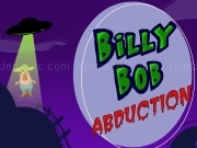 Play Billy Bob abduction