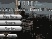 Play Robot - Relatively Obedient Being Of Thought