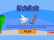 Play Fish bait