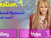 Play Hannah Montana trivia