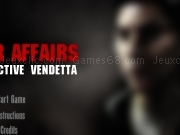 Play Killer affairs - the vindictive Vendetta