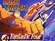 Play 4 fantastic four - Rush crush