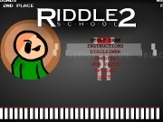 Play Riddle 2 - school