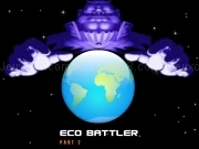 Play Eco blaster - part 2