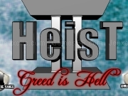 Play Heist - greed is hell