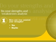 Play Do you strengths and weaknesses analysis