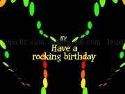 Play Have a rocking birthday