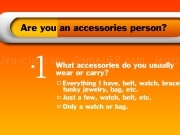 Play Are you an accessories person ?