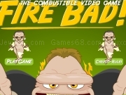 Play Fire bad - the combustible video game