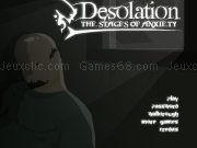 Play Desolation - the stages of anxiety