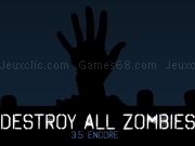 Play Destroy all zombies - 35 encore
