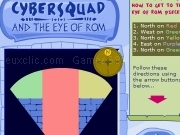 Play Cyber squad and the eye of rom