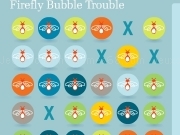 Play Firefly bubble trouble