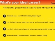 Play Whats your ideal carrer