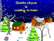 Play Santa Clauss is coming