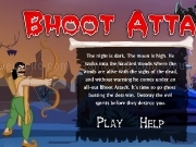 Play Bhoot attack
