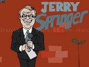Play Jerry Springer