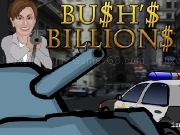 Play Bush billions