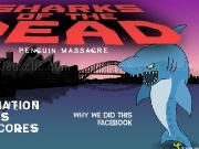 Play Sharks of the dead - penguin massacre