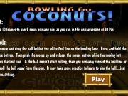Play Bowling for coconuts