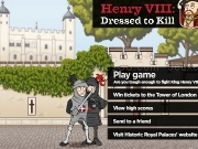 Play Henri 8 - dressed to kill